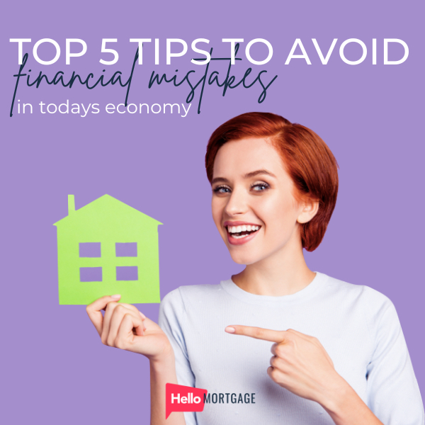 Top 5 Tips To Avoid Financial Mistakes in The Current Economy
